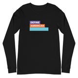 Define American Long Sleeve T-Shirt